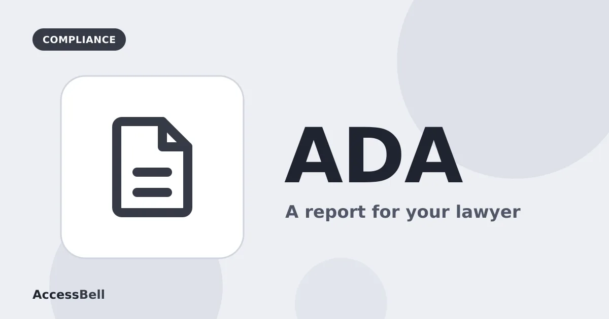 Illustration: a form icon, with ADA and A report for your lawyer
