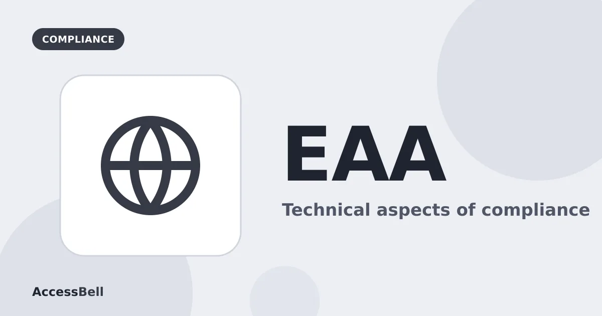 Illustration: a globe icon, with EAA and Technical aspects of compliance