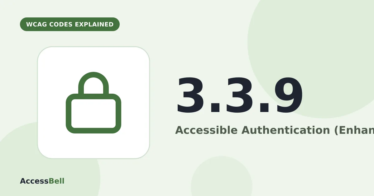 Illustration: a lock icon, with 3.3.9 and Accessible Authentication (Enhanced)