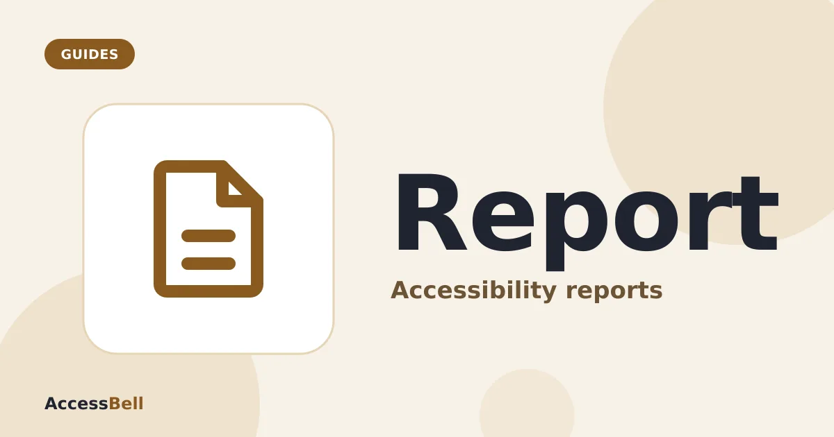 Illustration: a form icon, with Report and Accessibility reports